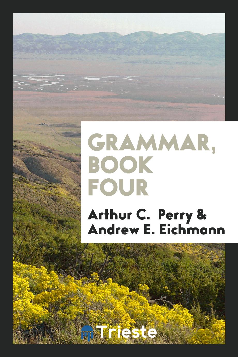Grammar, Book Four