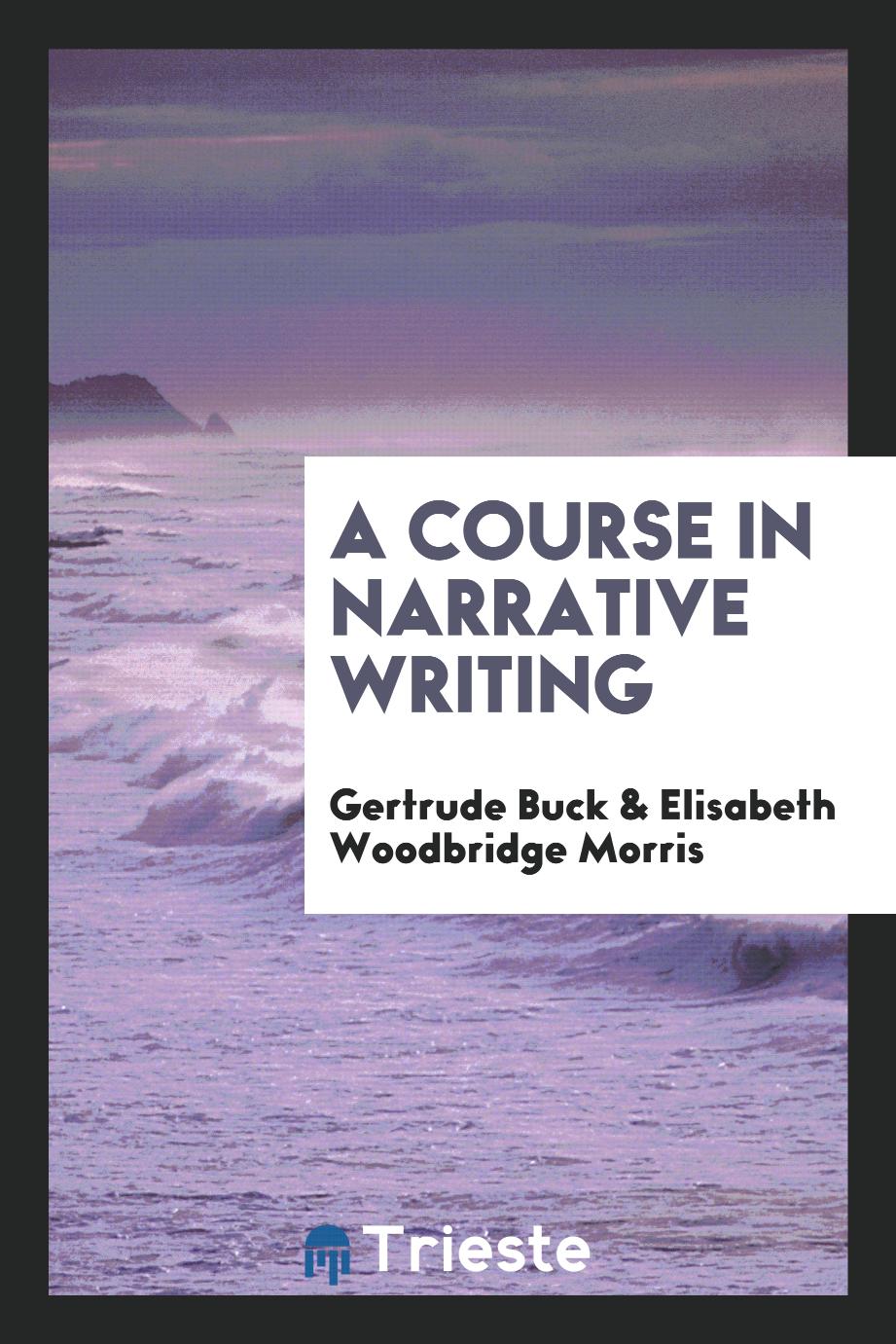 A course in narrative writing