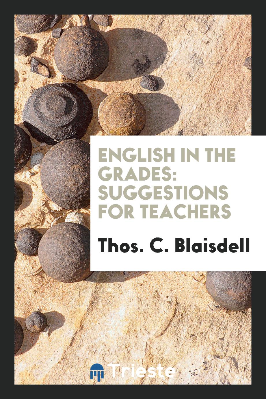 English in the Grades: Suggestions for Teachers