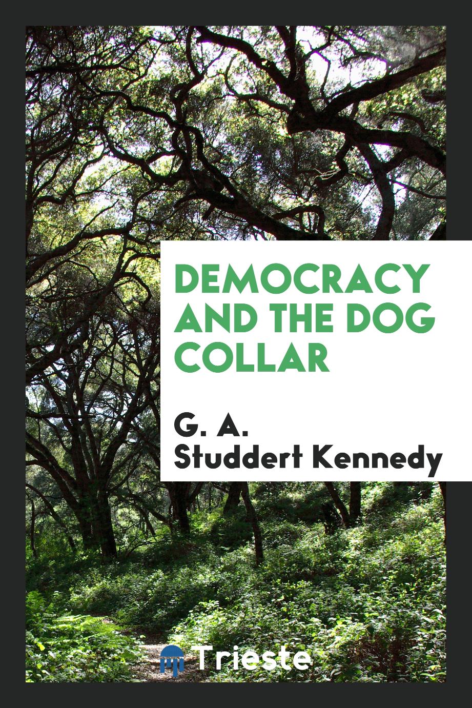 Democracy and the dog collar