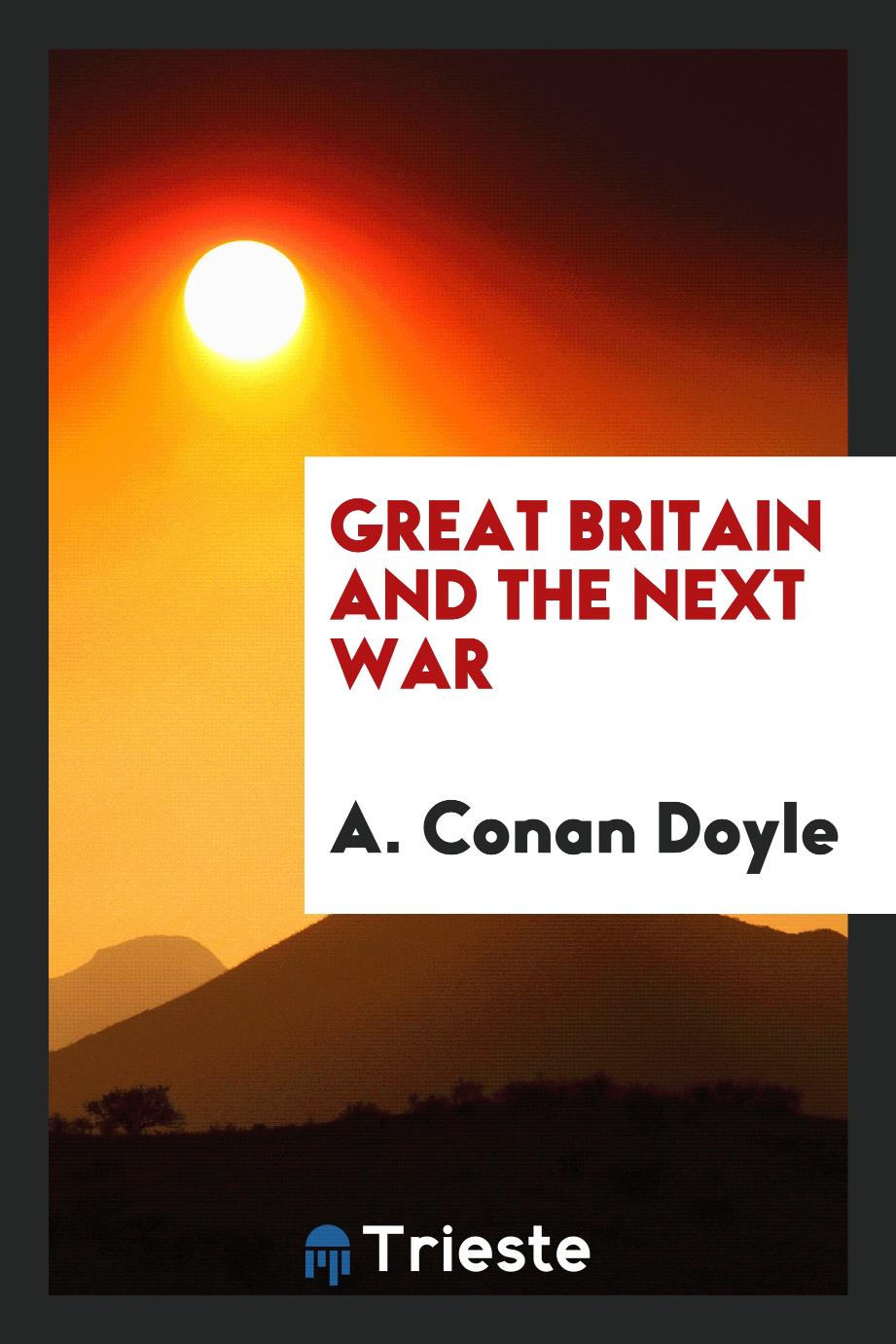 Great Britain and the next war