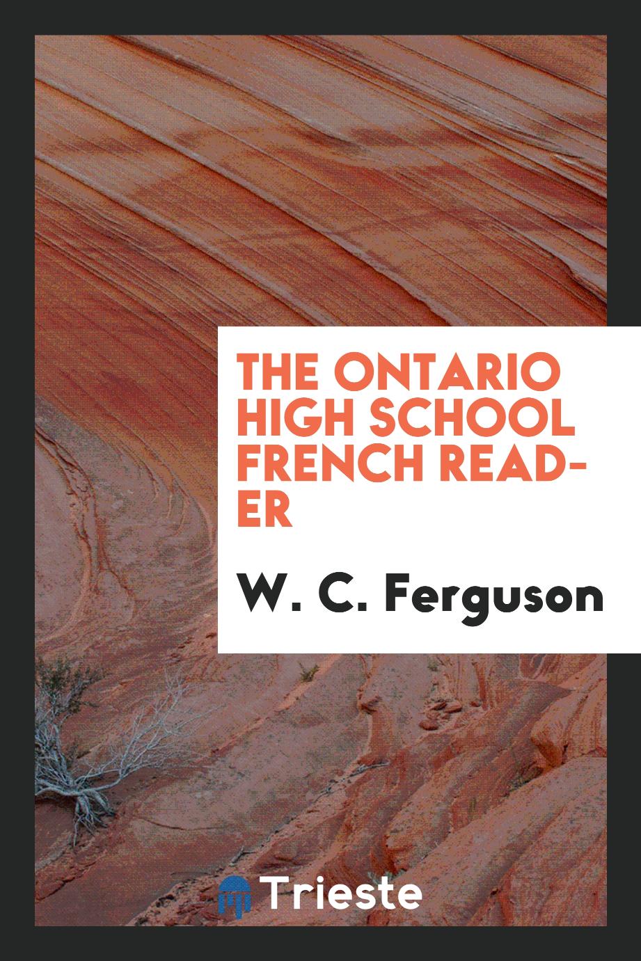 The Ontario High School French Reader