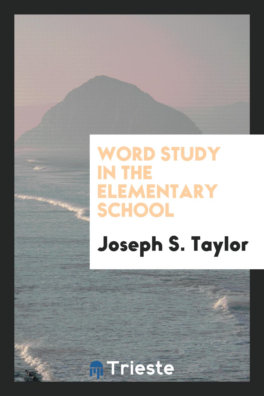 Word study in the elementary school