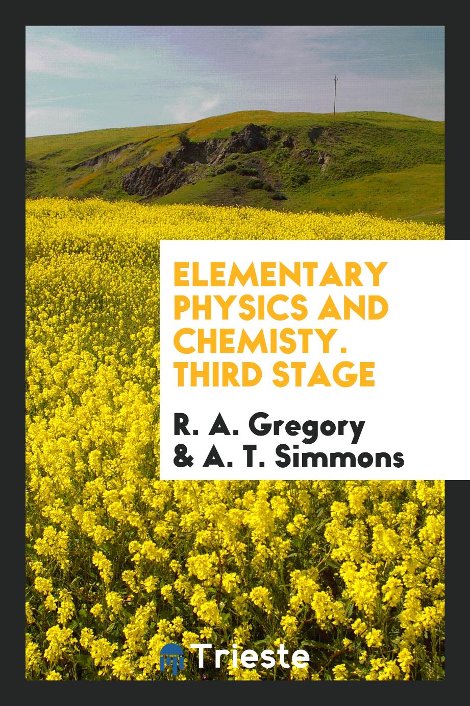 Elementary Physics and Chemisty. Third Stage