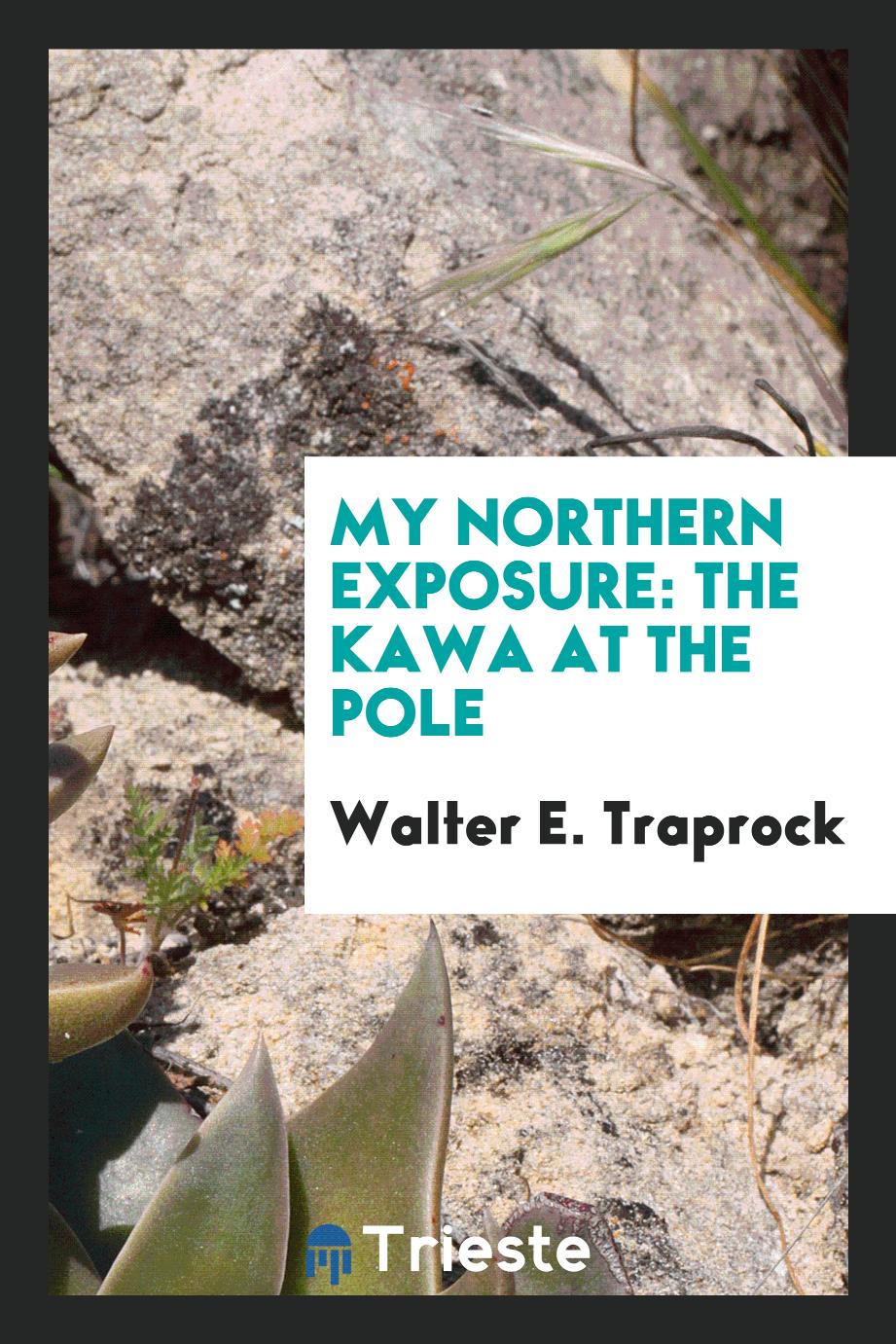 My northern exposure: the Kawa at the Pole