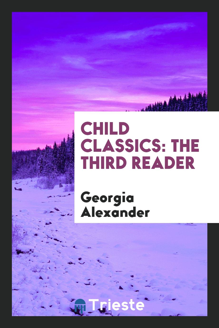 Child Classics: The Third Reader