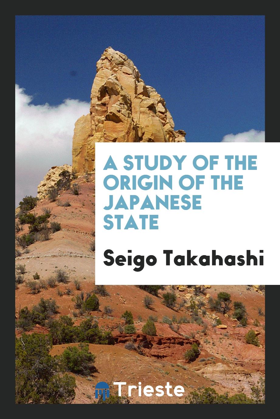A Study of the Origin of the Japanese State