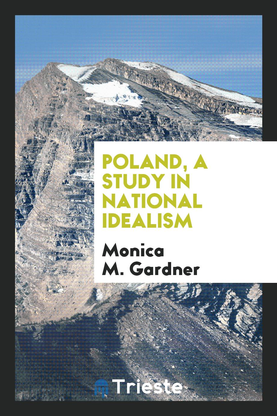 Poland, a study in national idealism