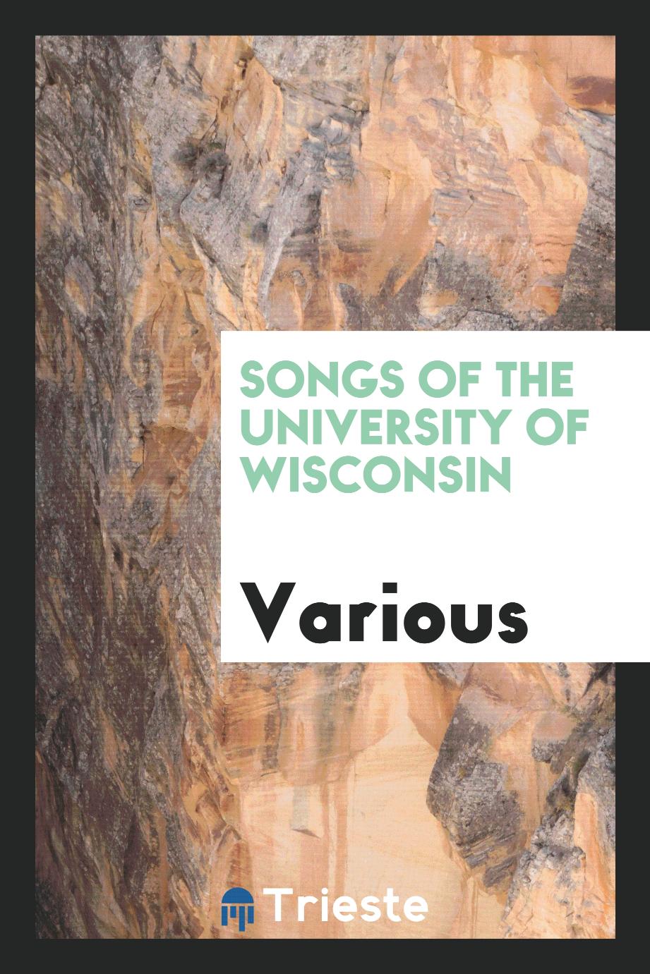 Songs of the University of Wisconsin