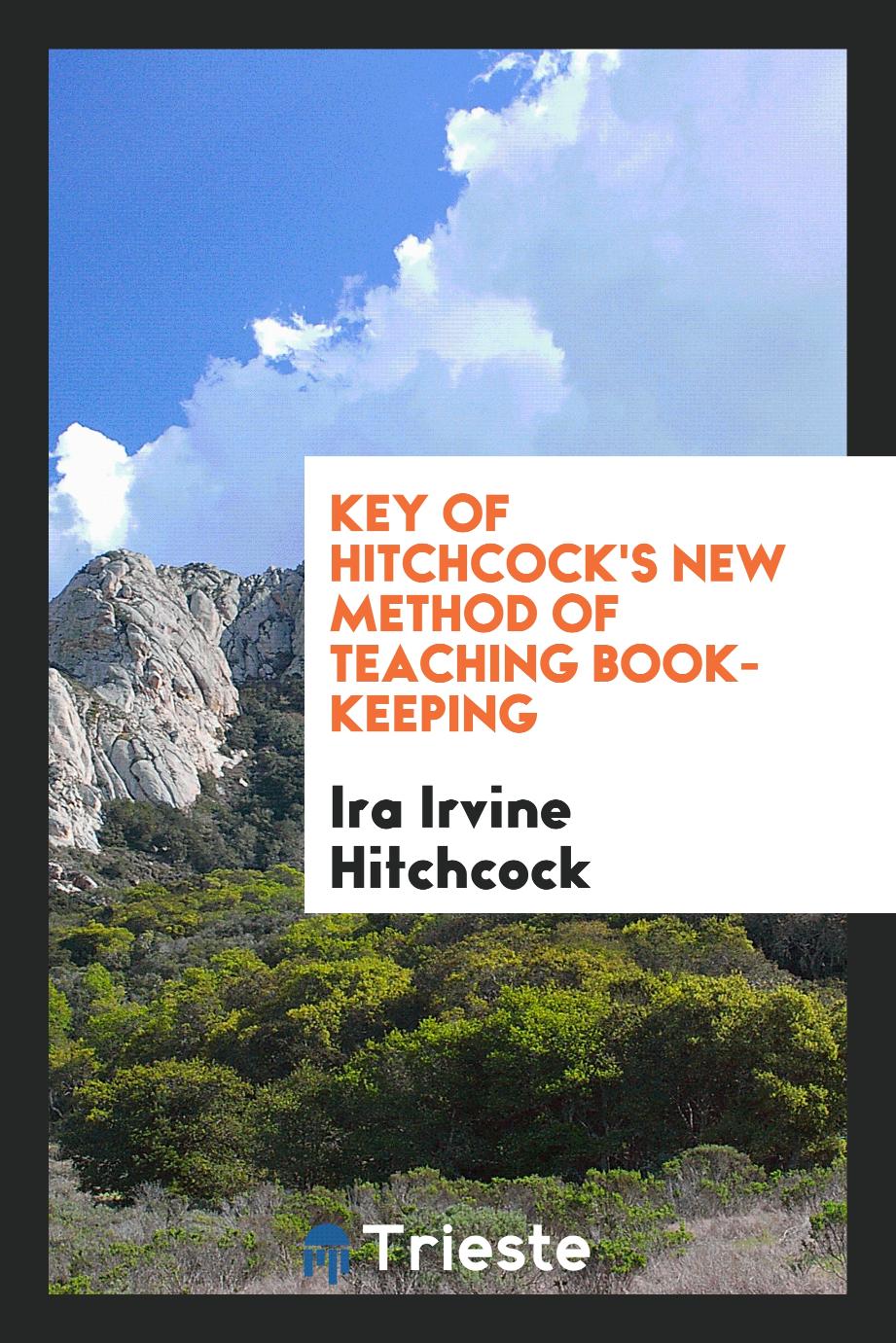 Key of Hitchcock's New Method of Teaching Book-keeping