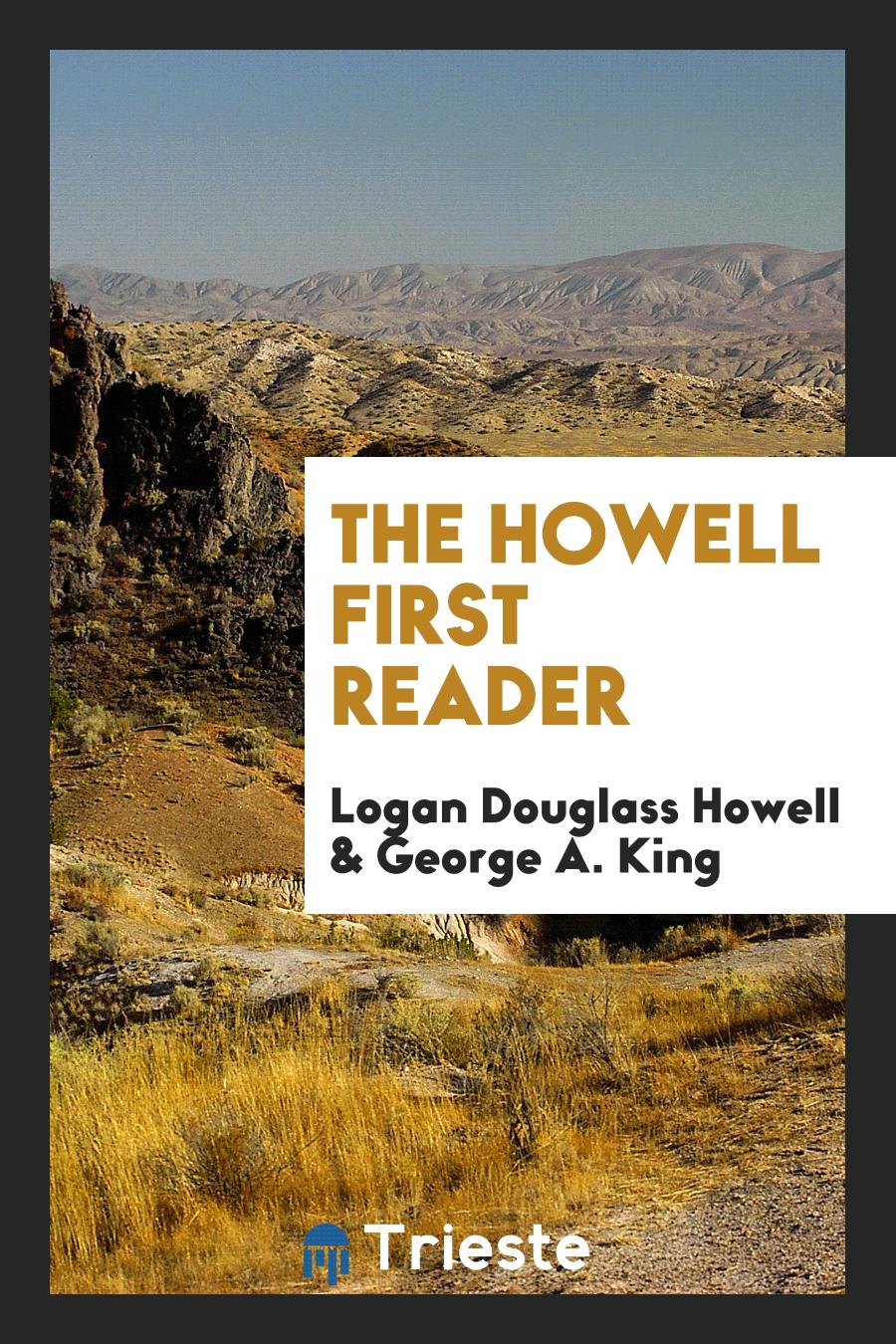The Howell First Reader