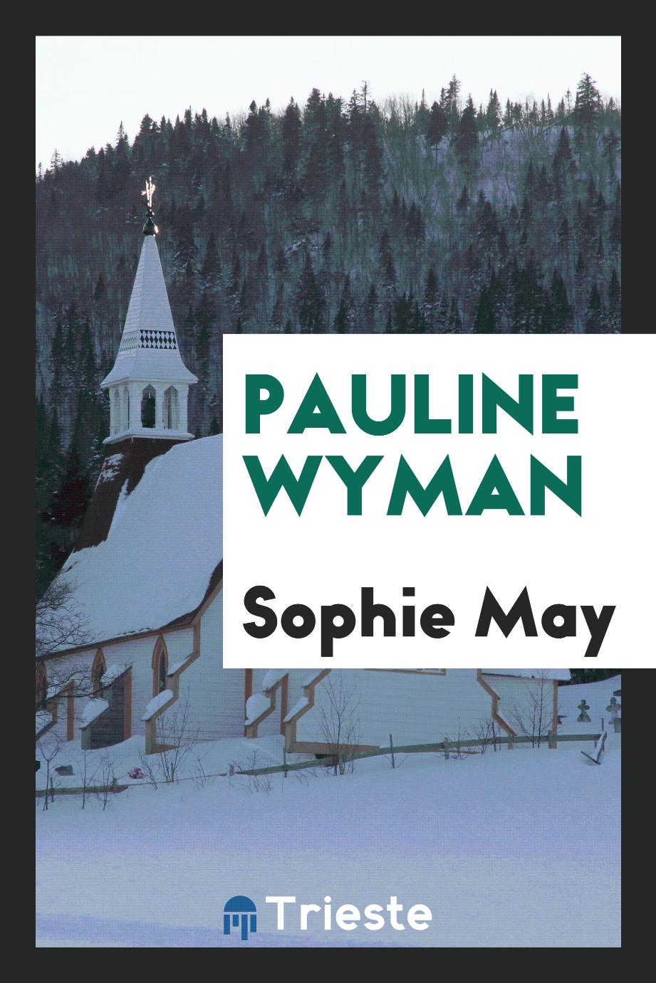 Pauline Wyman