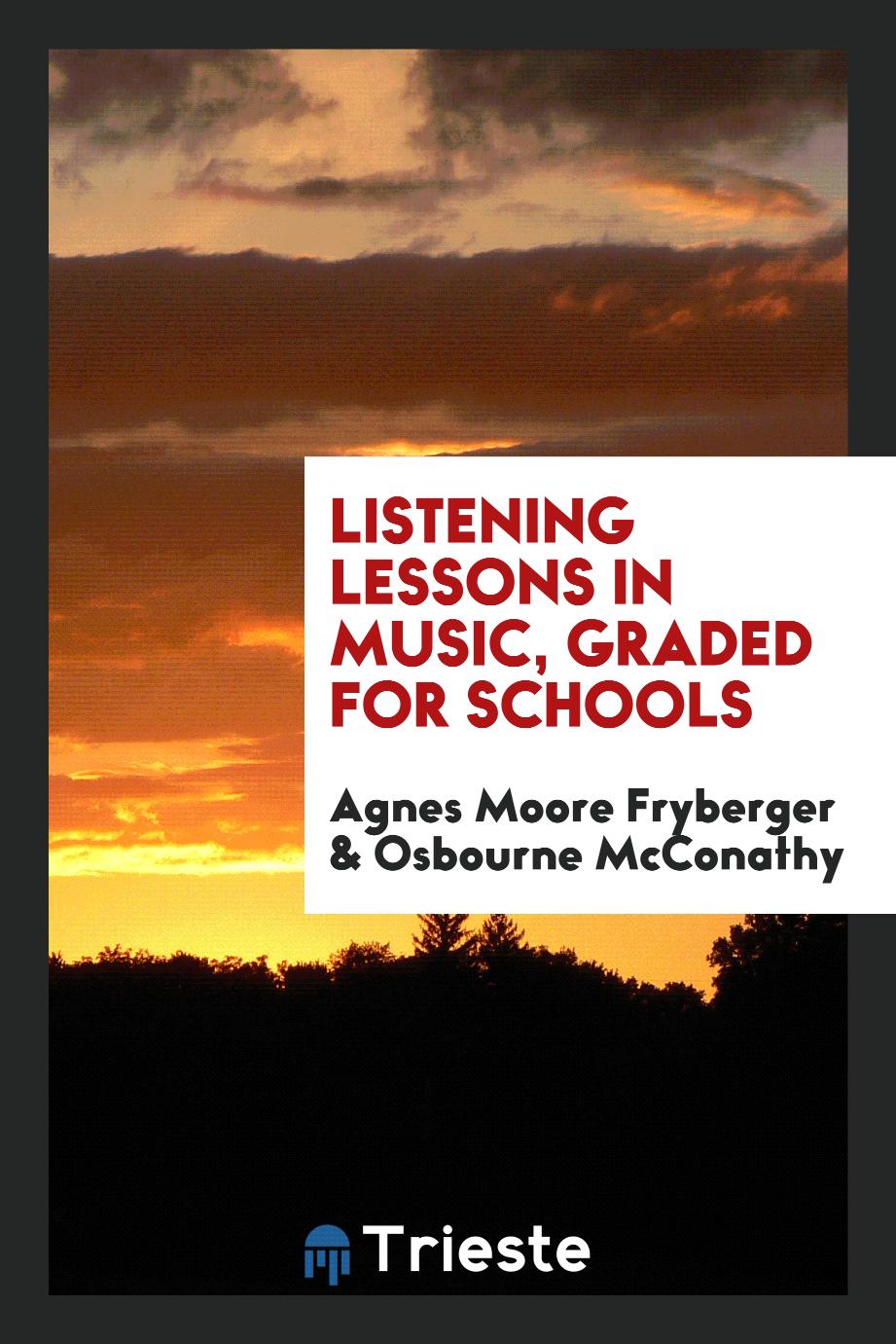 Listening Lessons in Music, Graded for Schools