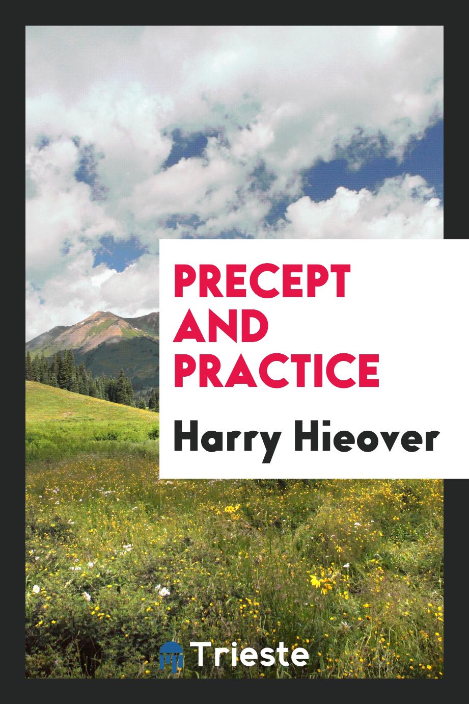 Precept and Practice