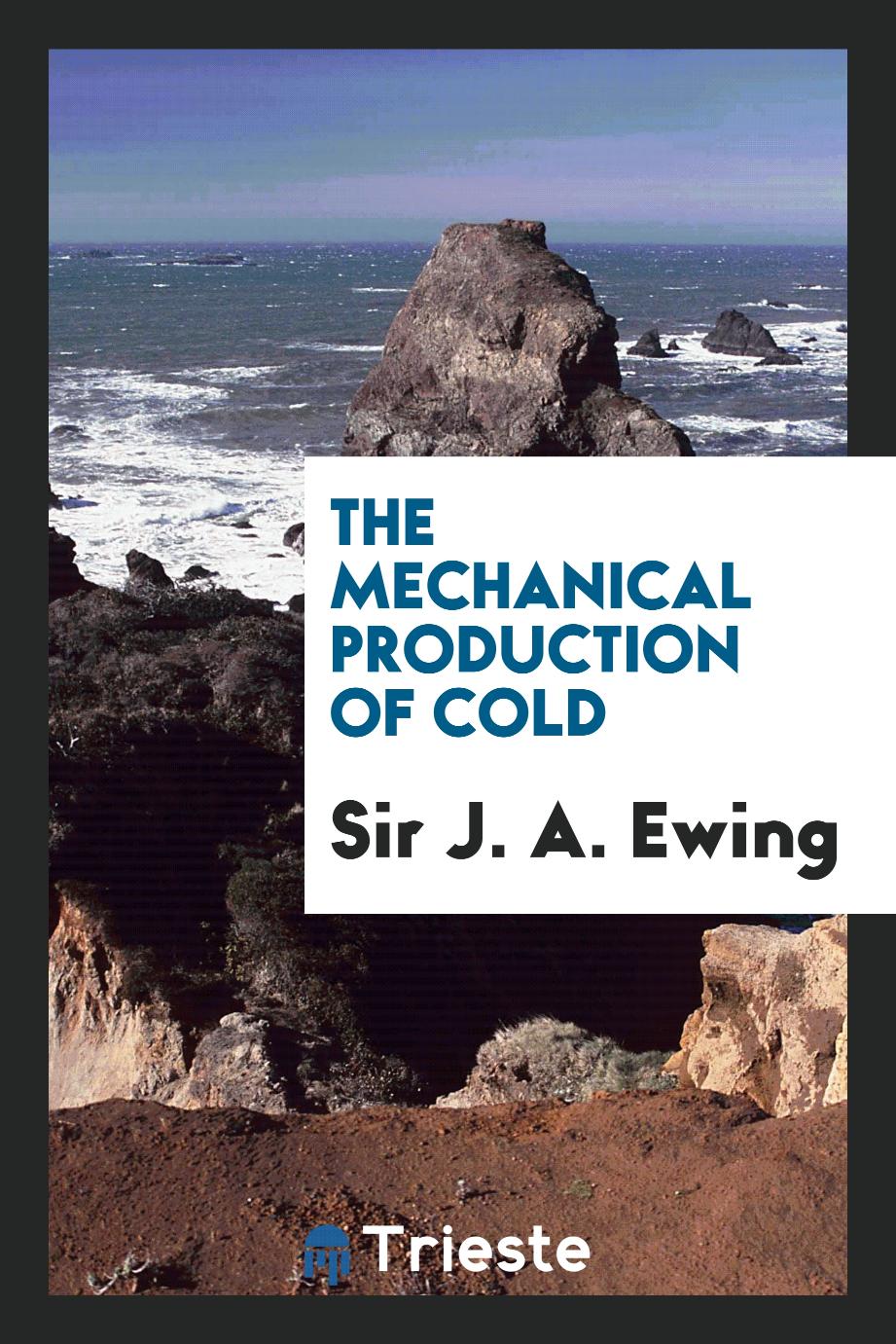 The mechanical production of cold