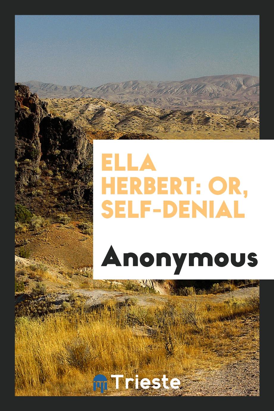 Ella Herbert: or, Self-denial