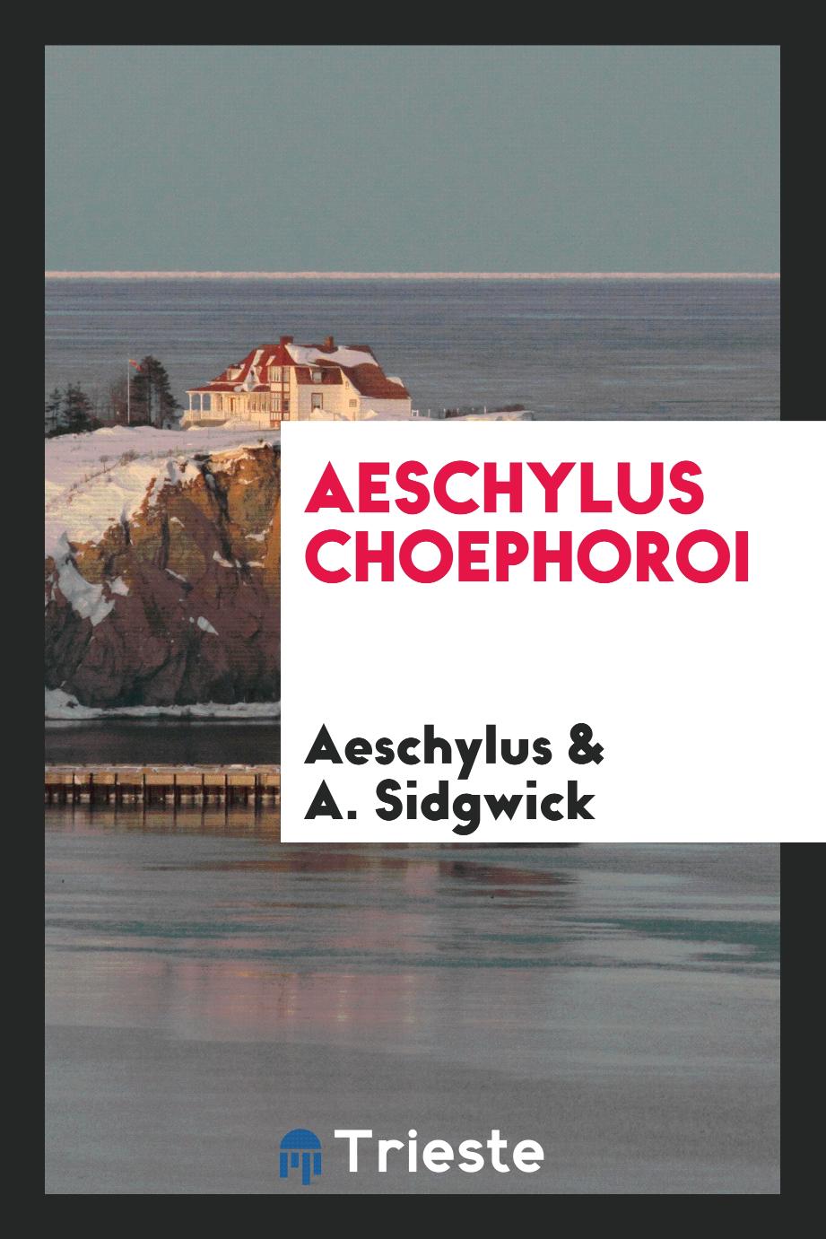 Aeschylus Choephoroi