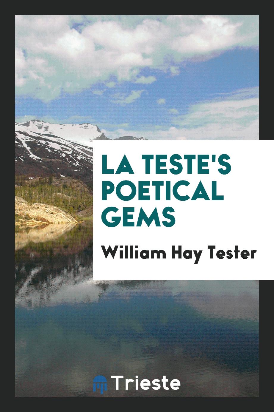 La Teste's Poetical Gems