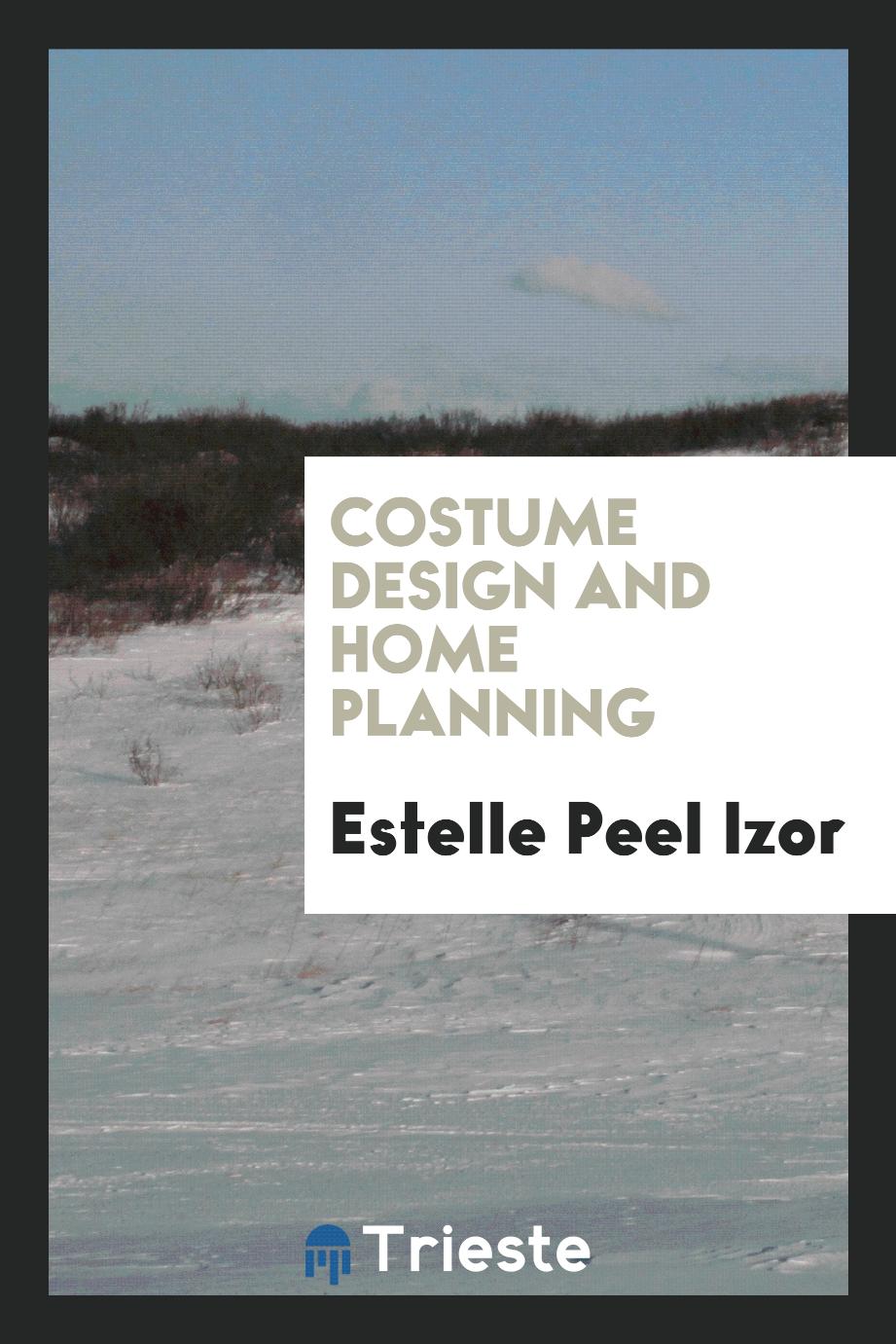 Costume Design and Home Planning