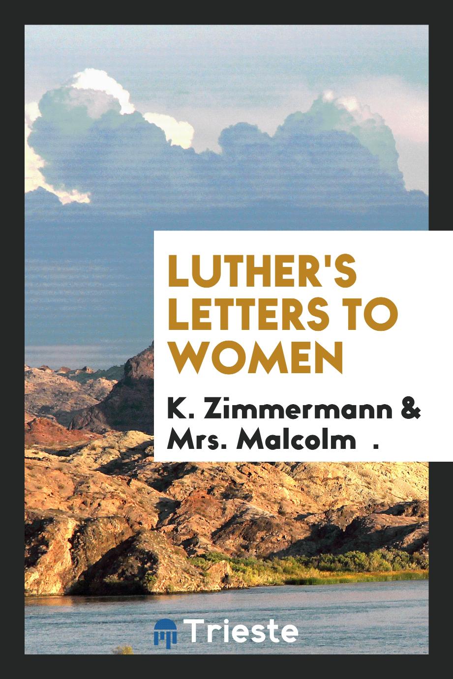 Luther's Letters to Women