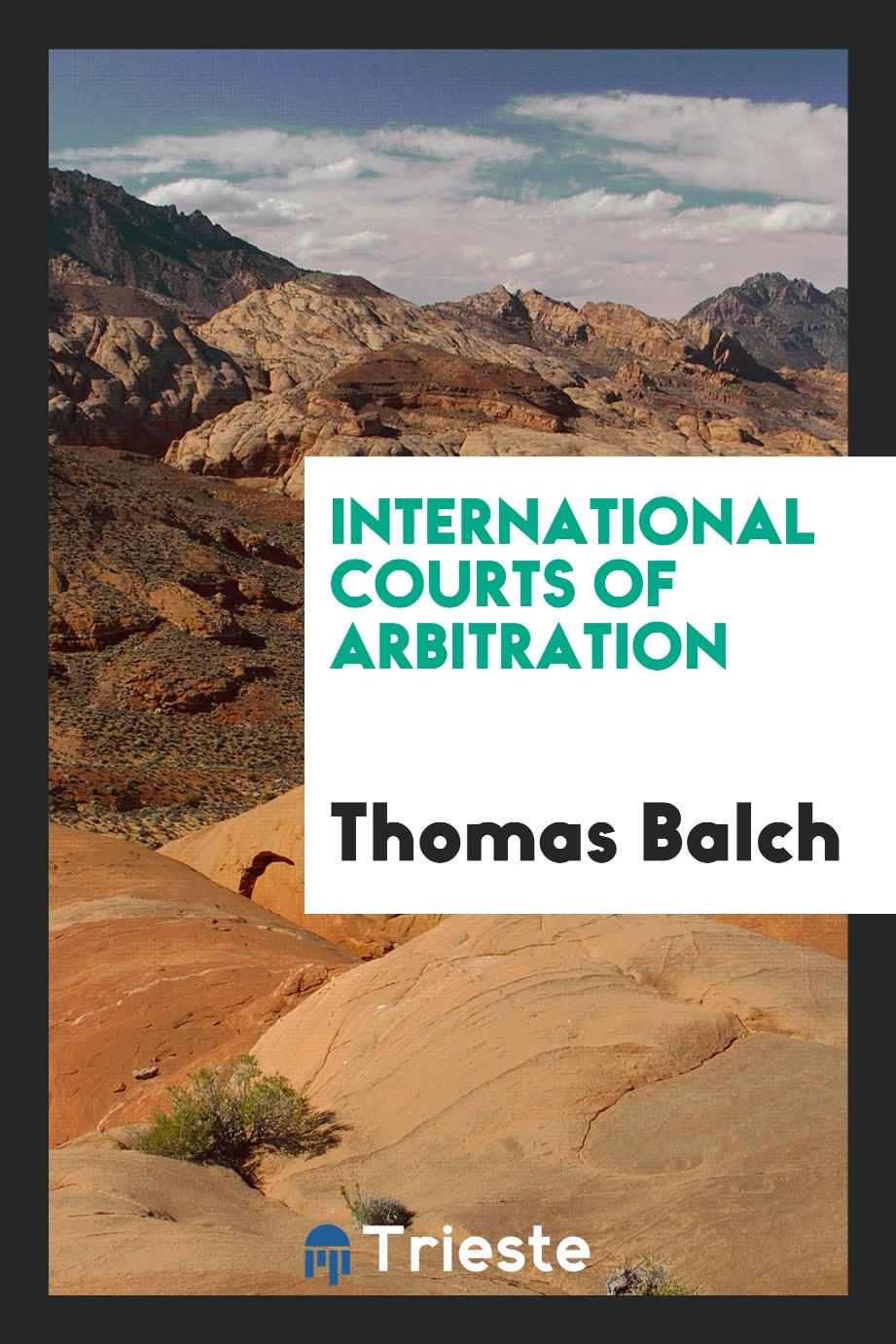 International Courts of Arbitration