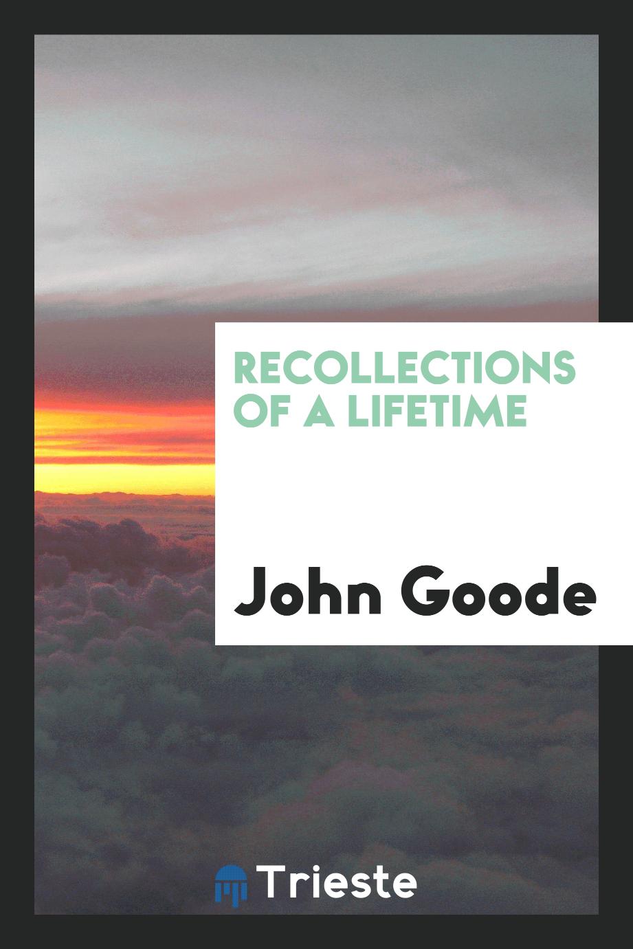 Recollections of a lifetime