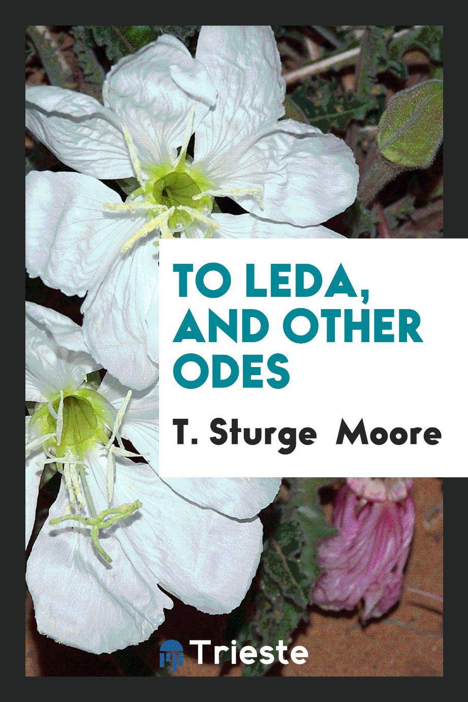 To Leda, and Other Odes