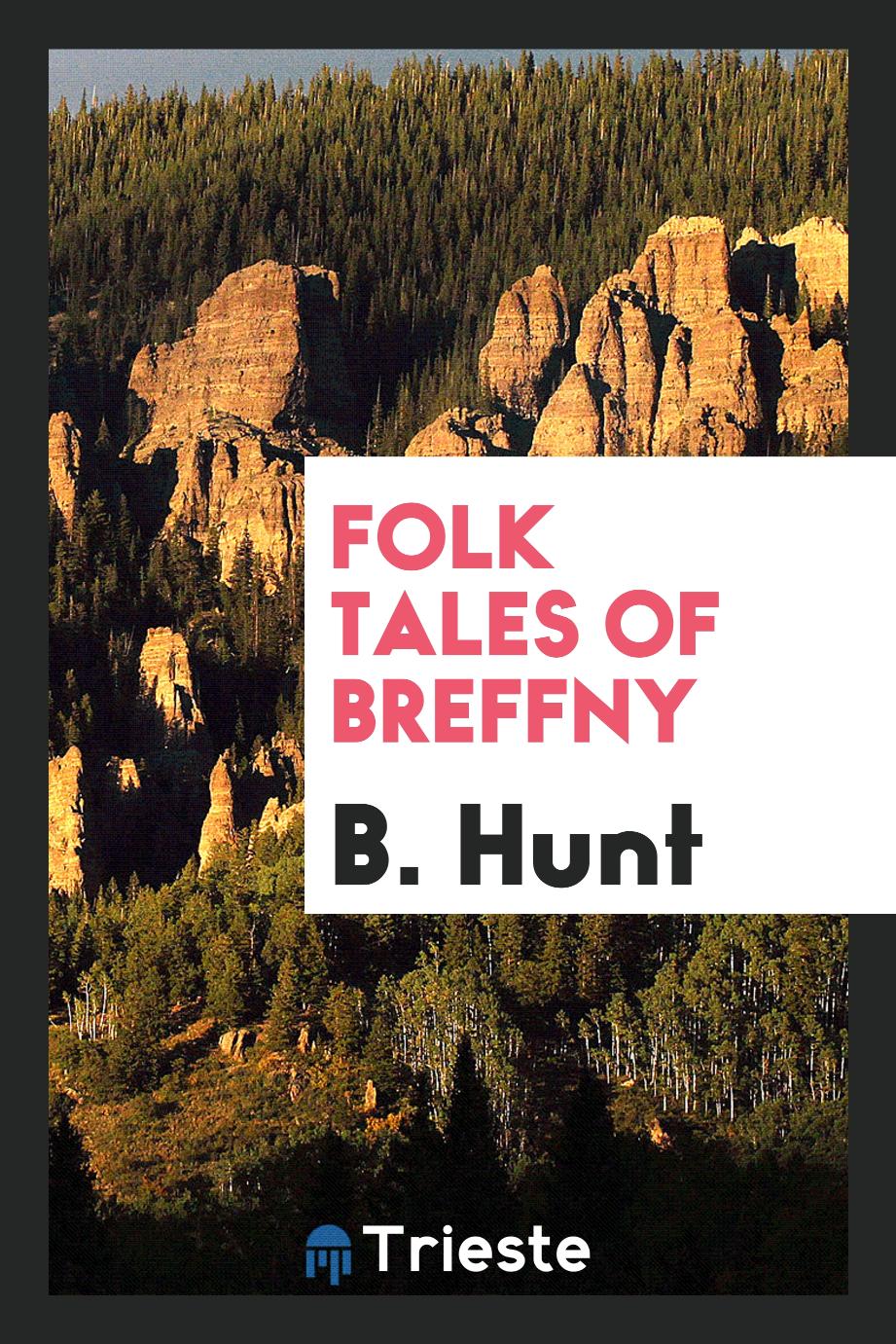 Folk tales of Breffny