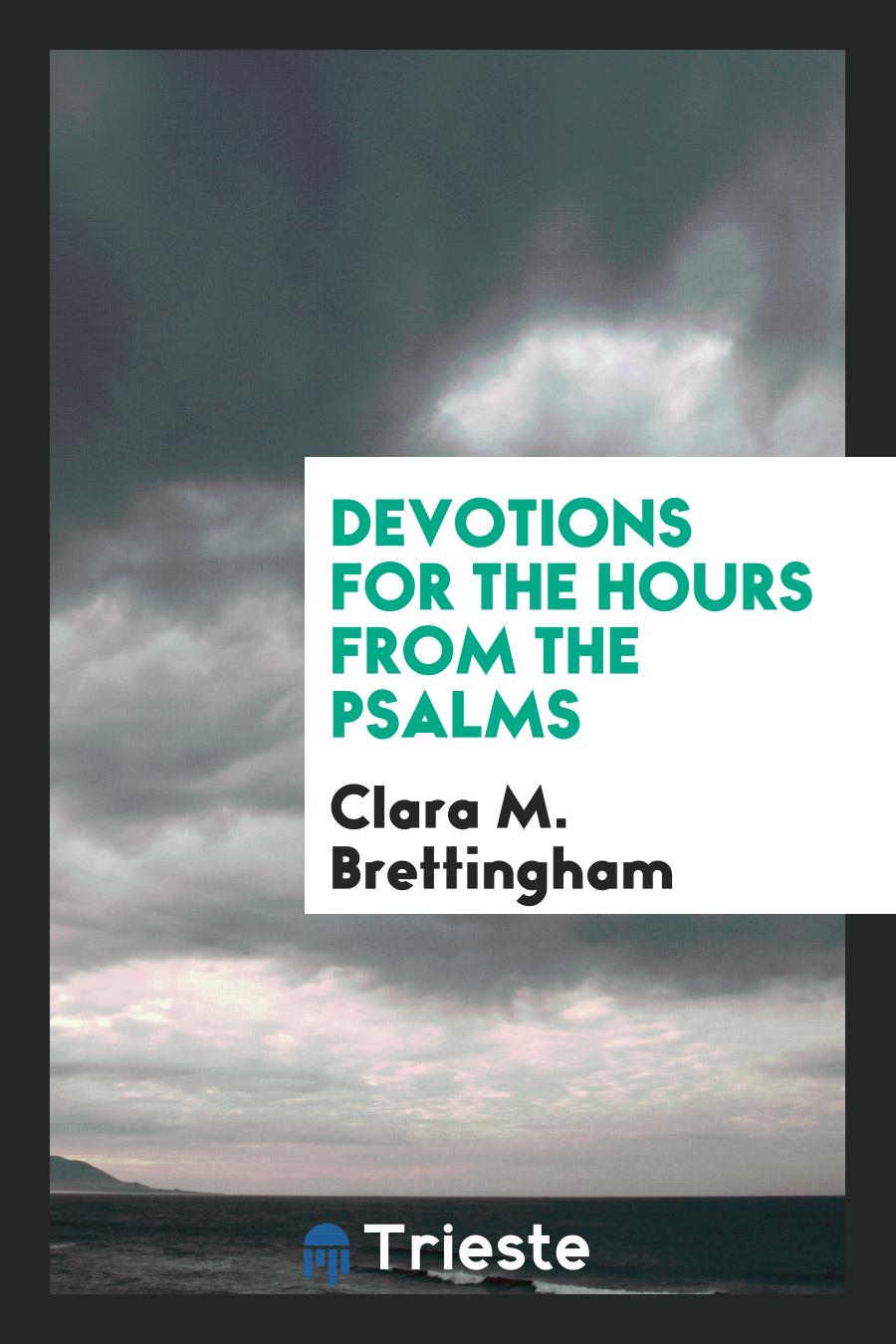 Devotions for the Hours from the Psalms