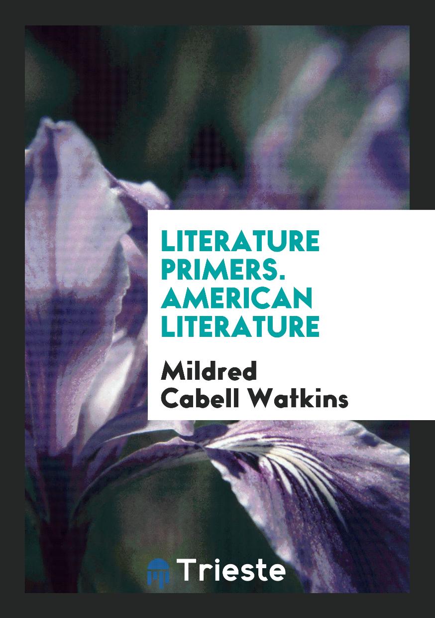Literature Primers. American Literature