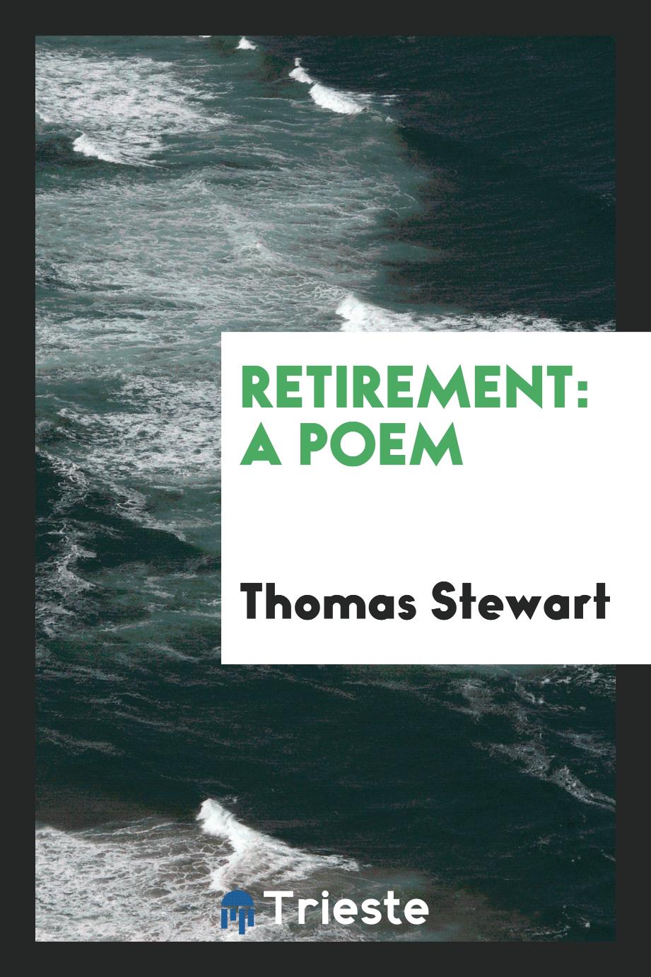 Retirement: a poem