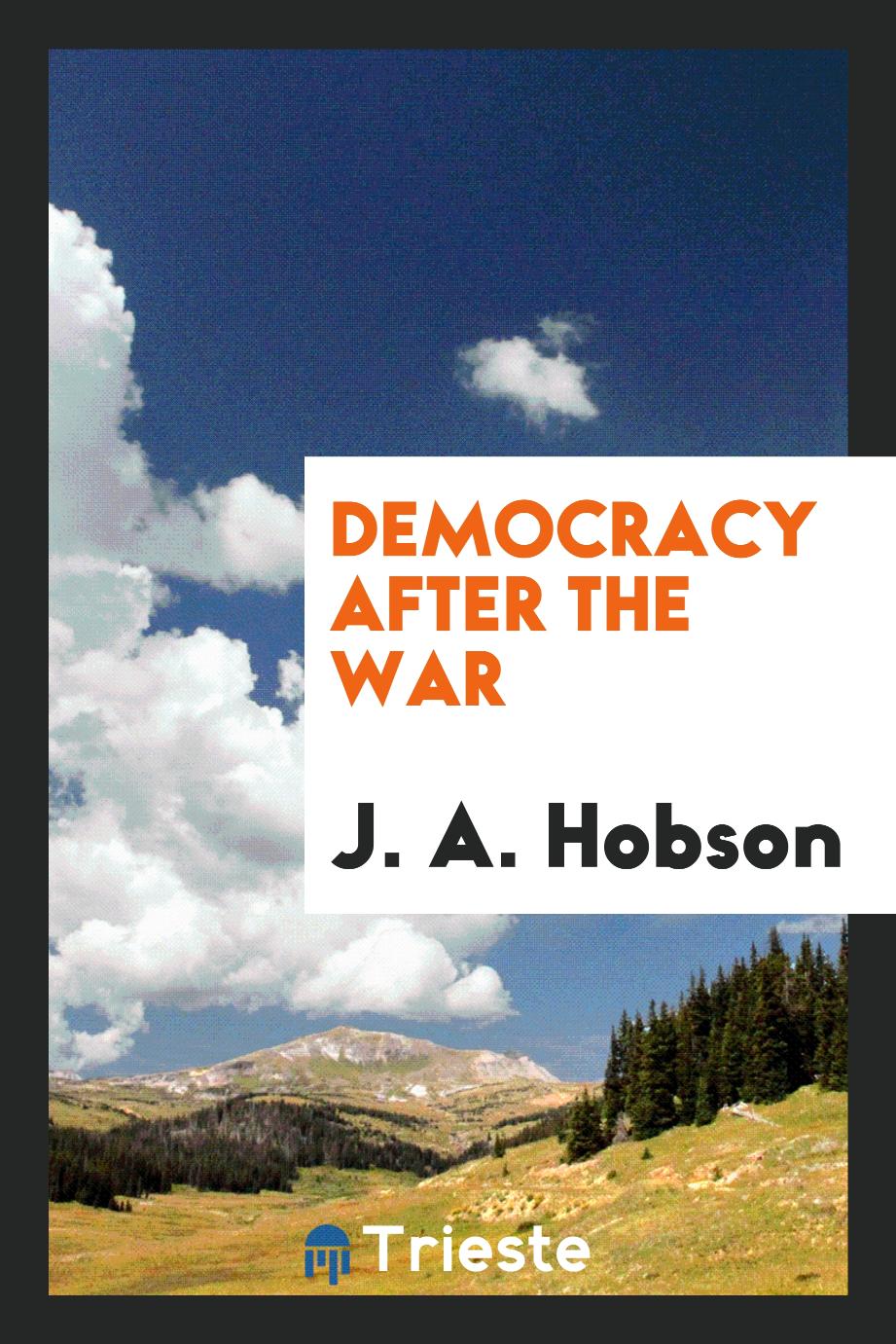 Democracy after the war