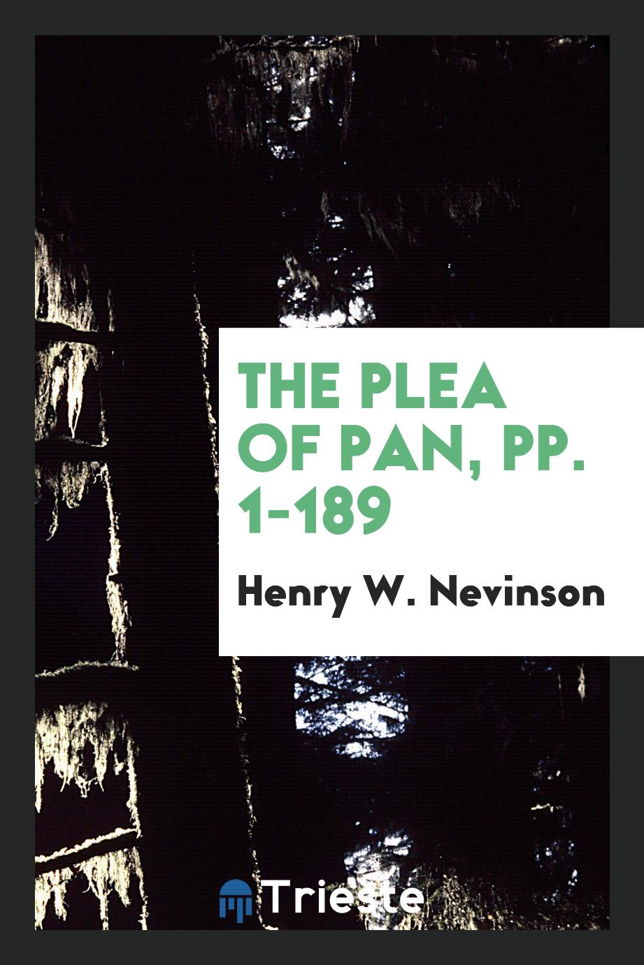 The Plea of Pan, pp. 1-189
