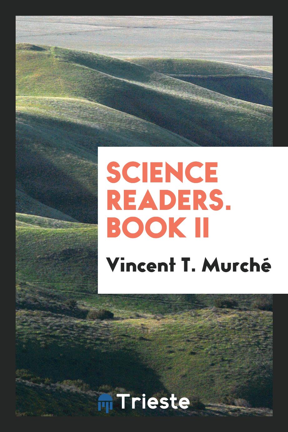 Science Readers. Book II
