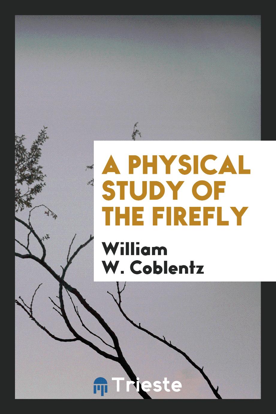A physical study of the firefly