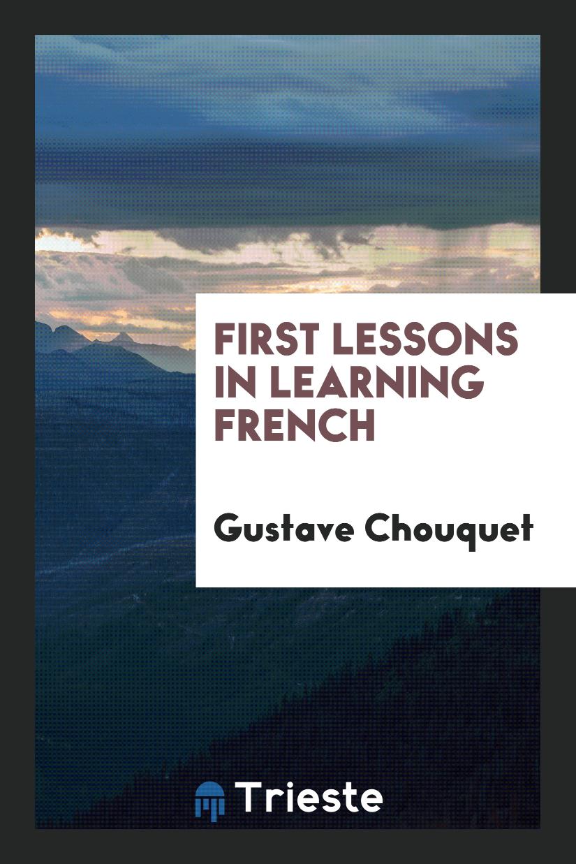 First Lessons in Learning French