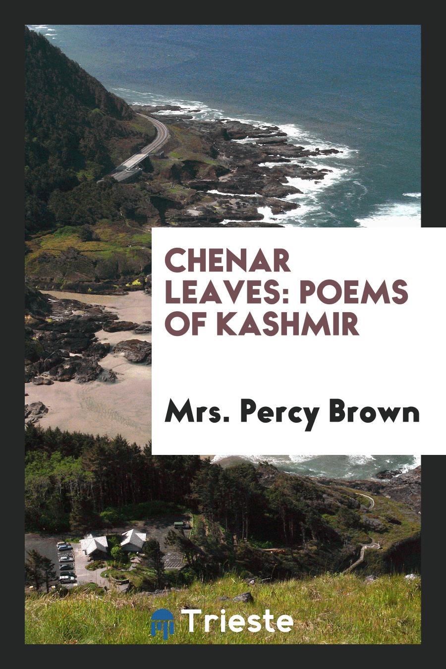 Chenar Leaves: Poems of Kashmir