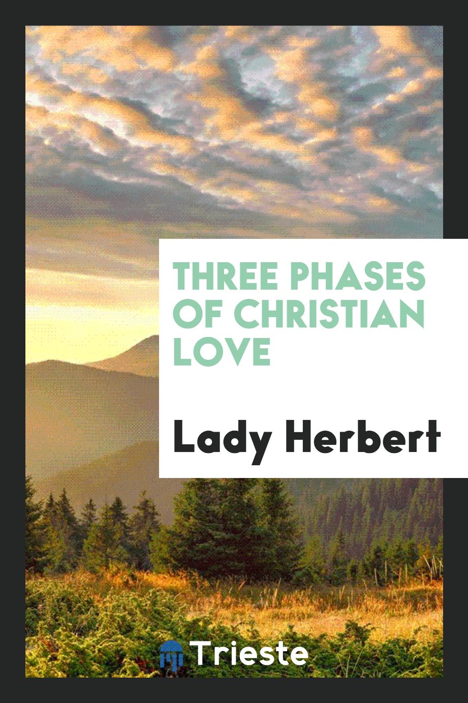 Three phases of Christian love
