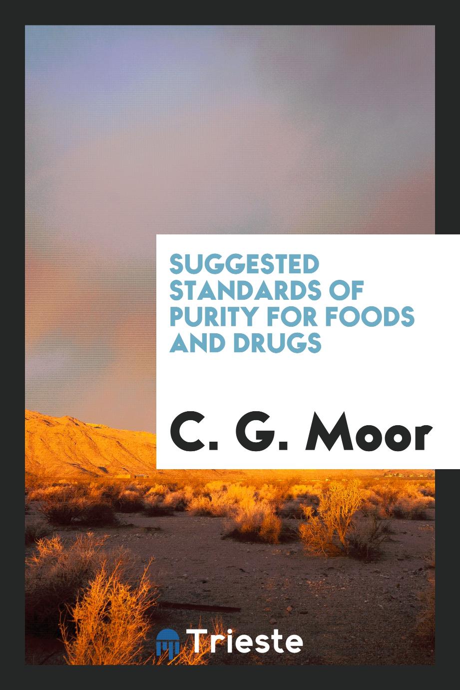 Suggested standards of purity for foods and drugs