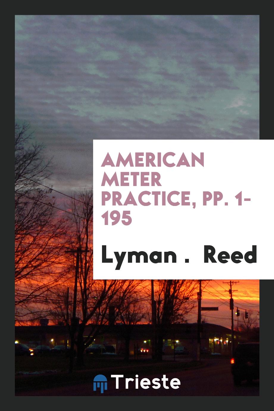 American Meter Practice, pp. 1-195