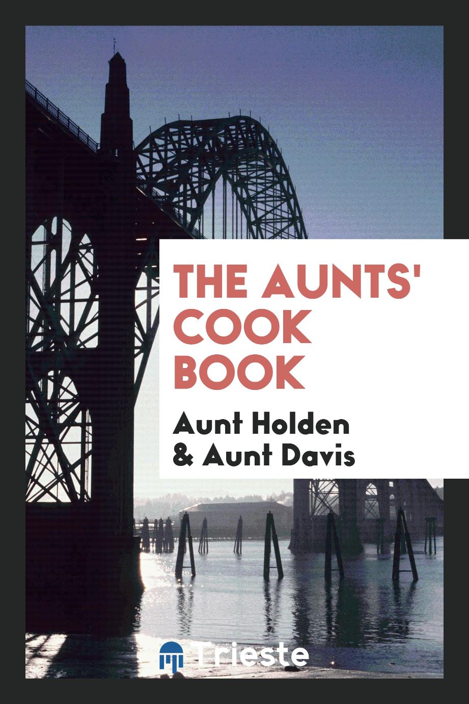 The Aunts' Cook Book