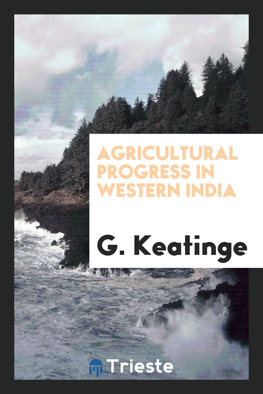 Agricultural progress in western India