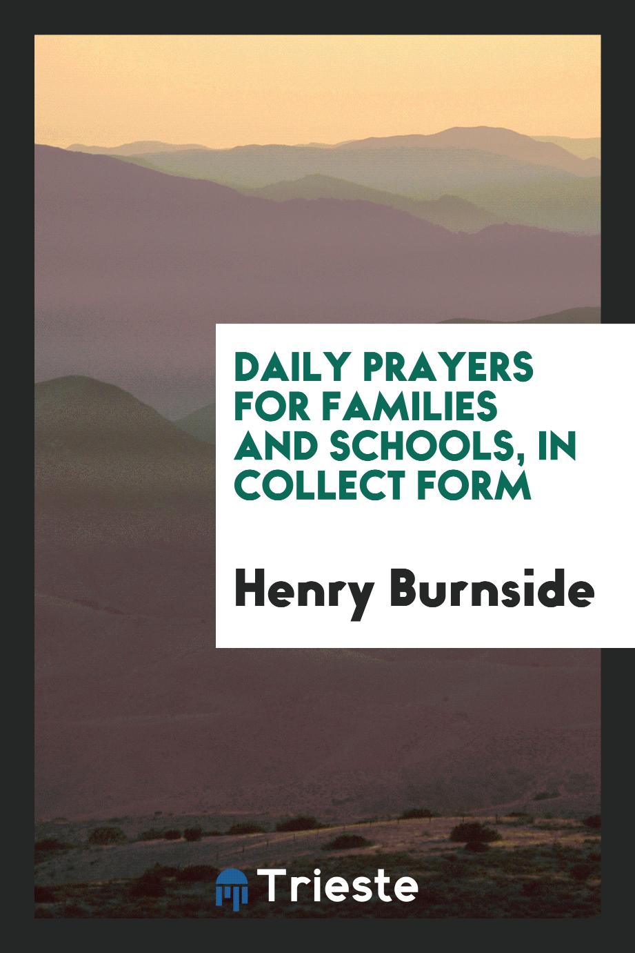 Daily prayers for families and schools, in collect form