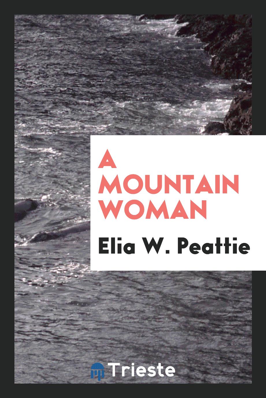A mountain woman