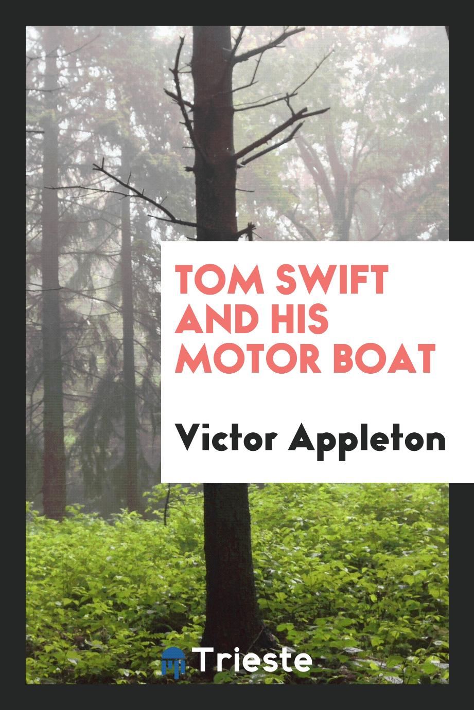 Tom Swift and his motor boat