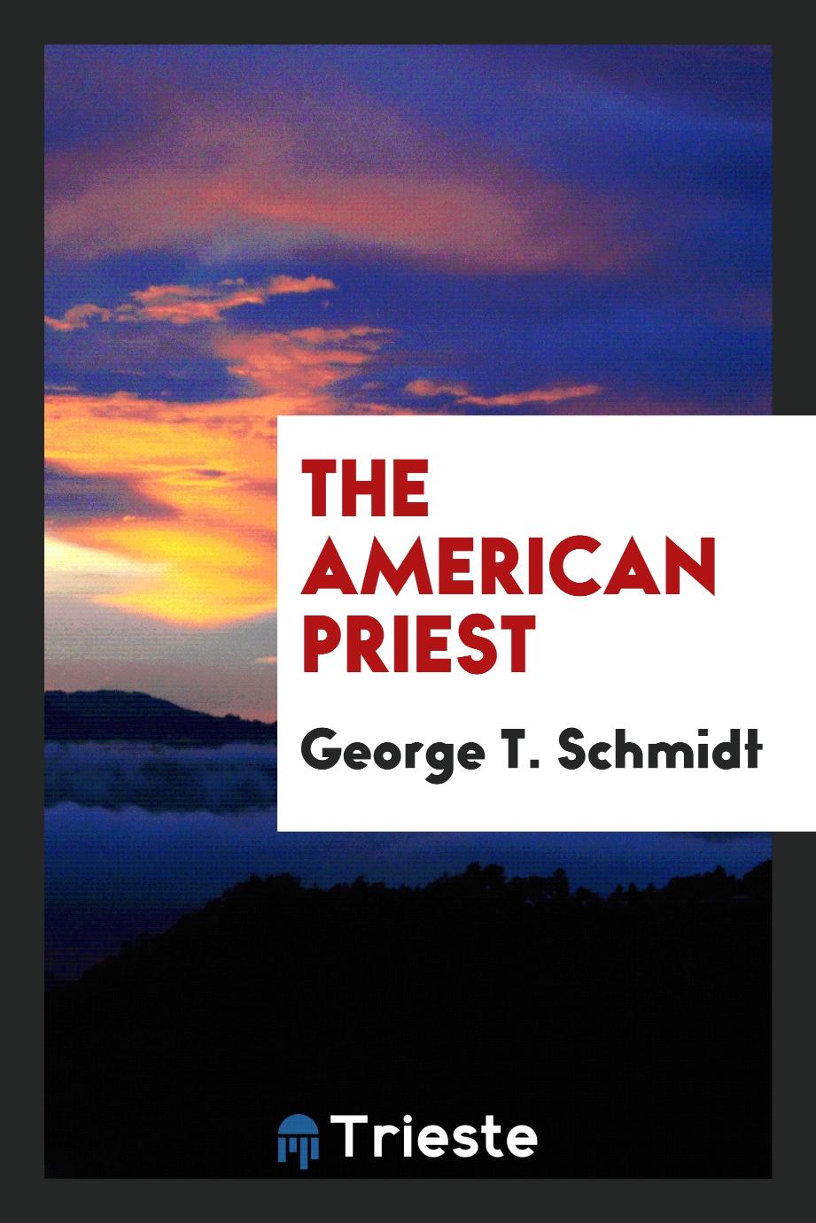 The American Priest