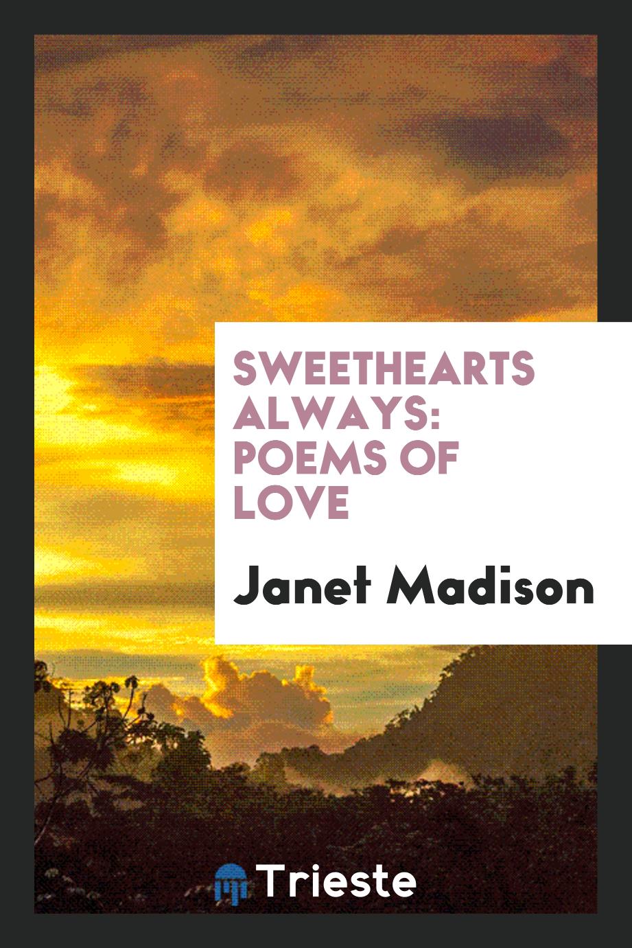 Sweethearts Always: Poems of Love