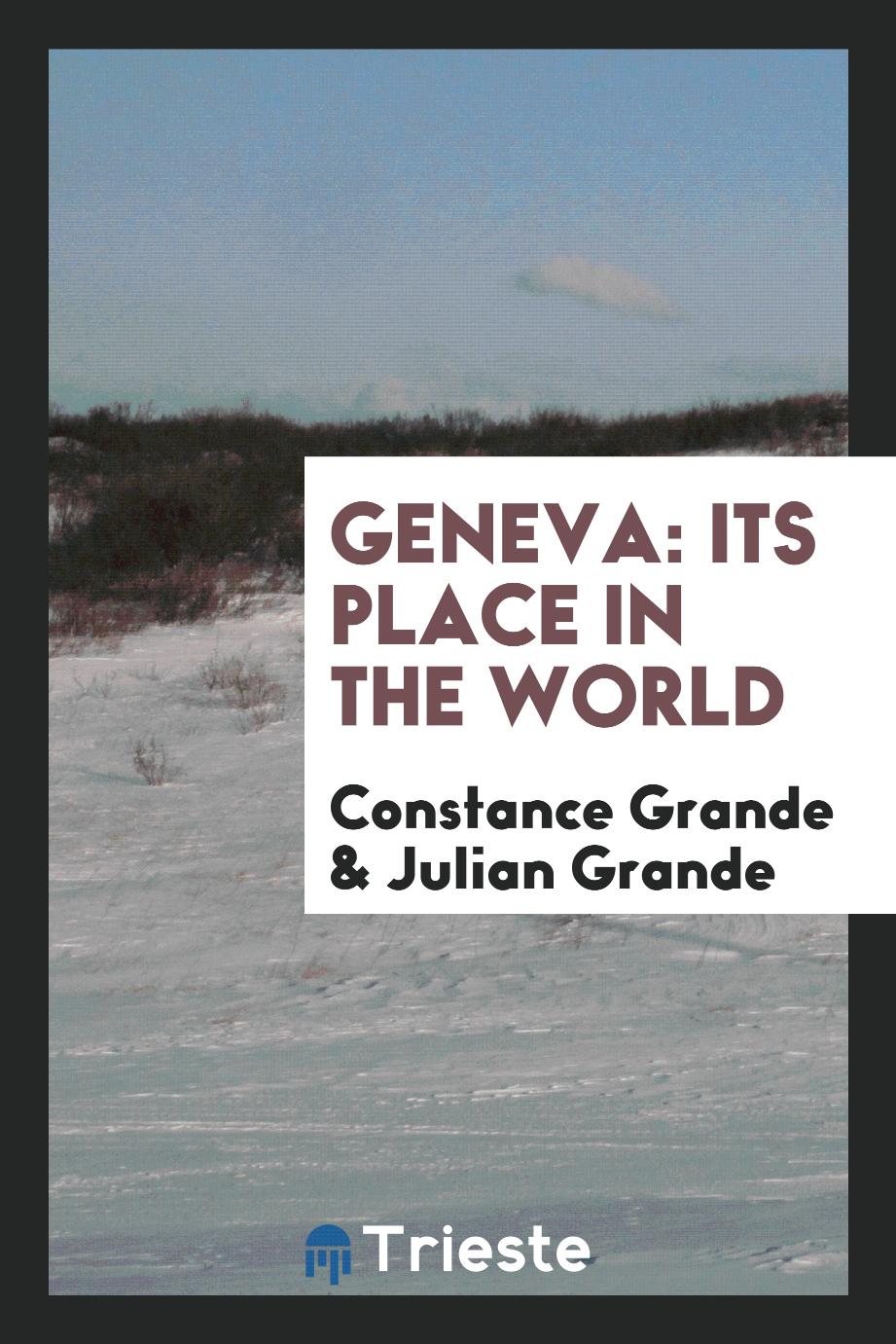 Geneva: its place in the world