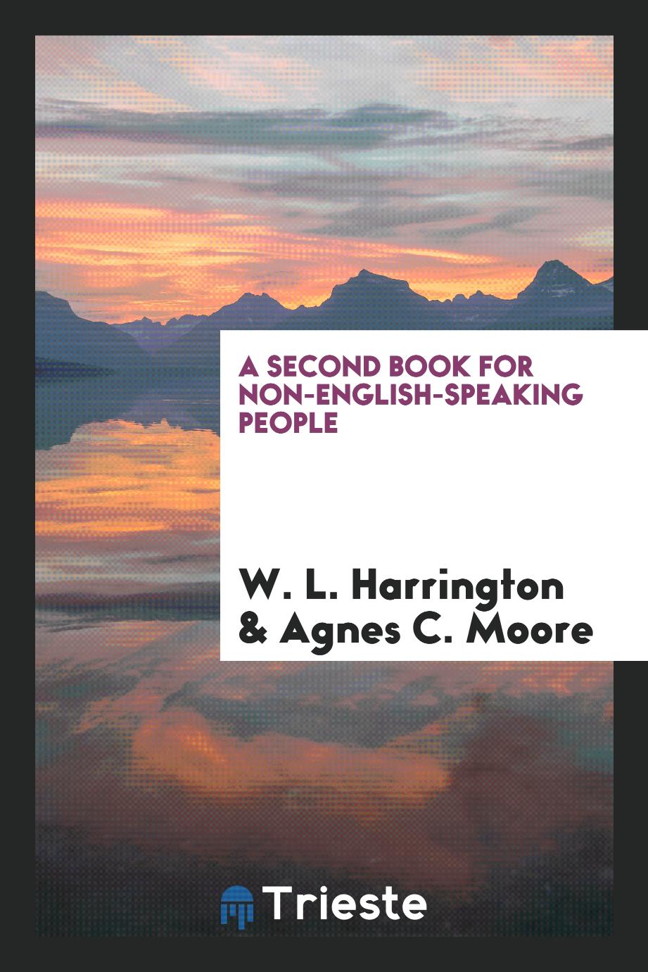 A Second Book for Non-English-Speaking People