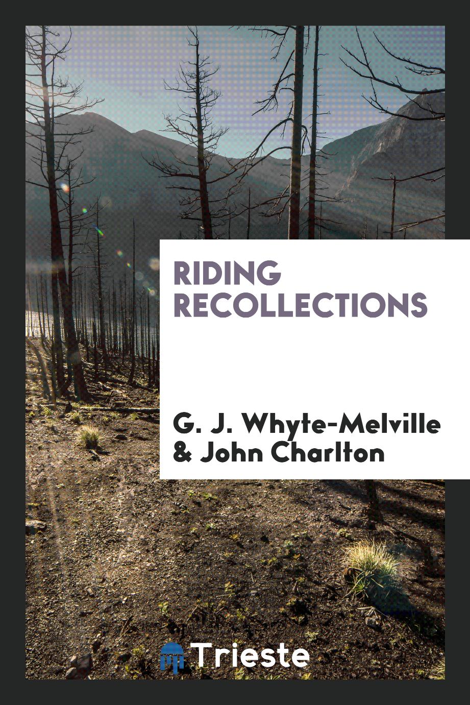 Riding recollections